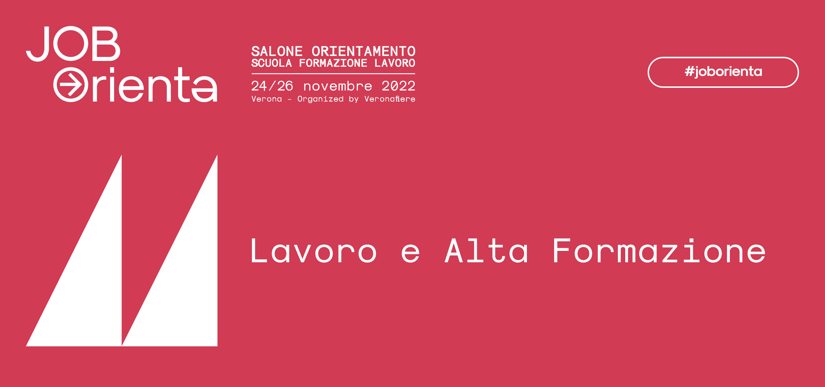 JOB&ORIENTA Verona 24/26 novembre 2022