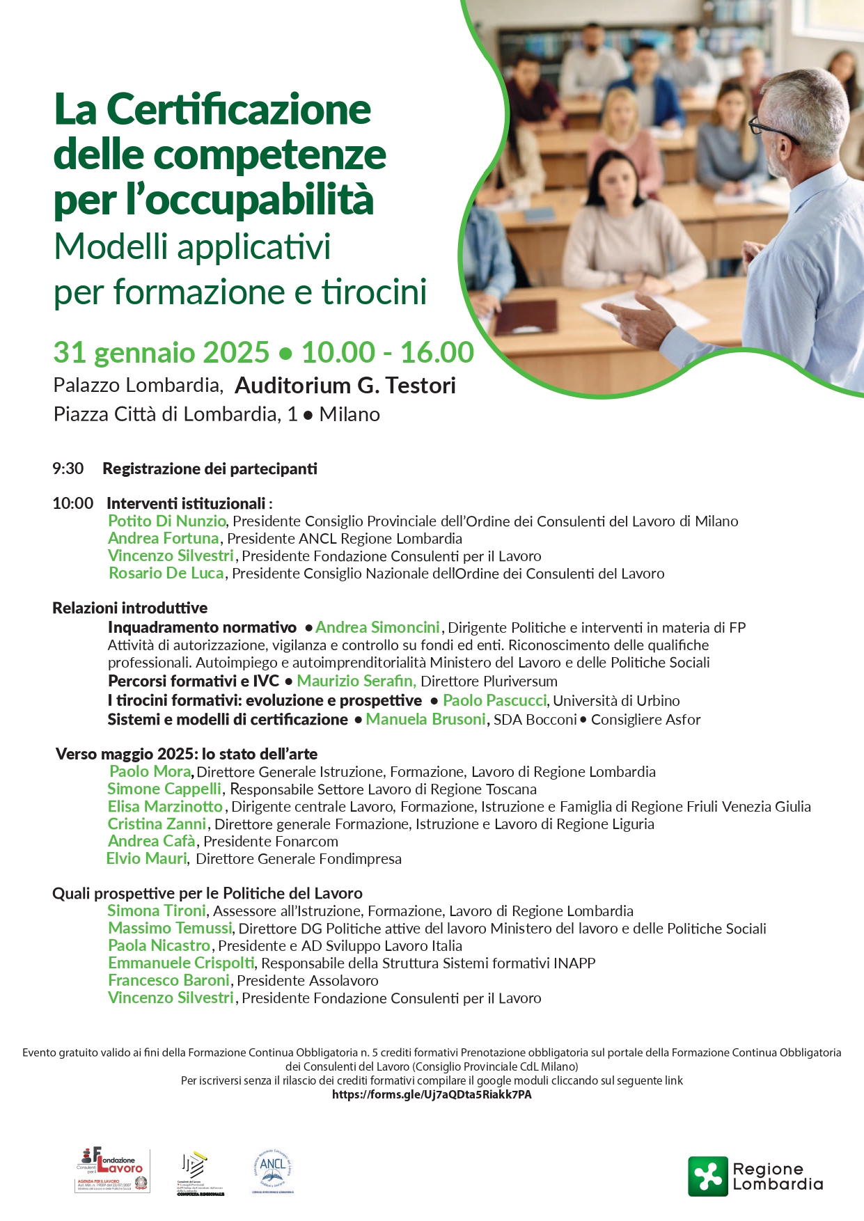 Convegno  "La Certificazione delle competenze per l’occupabilità. Modelli applicativi per formazione e tirocini"  Milano, 31 gennaio 2025 ore 10:00-16:00