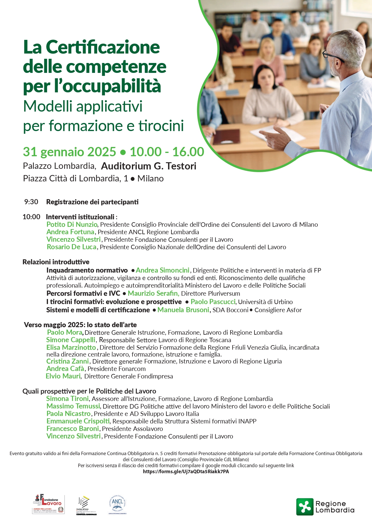 Convegno  "La Certificazione delle competenze per l’occupabilità. Modelli applicativi per formazione e tirocini"  Milano, 31 gennaio 2025 ore 10:00-16:00