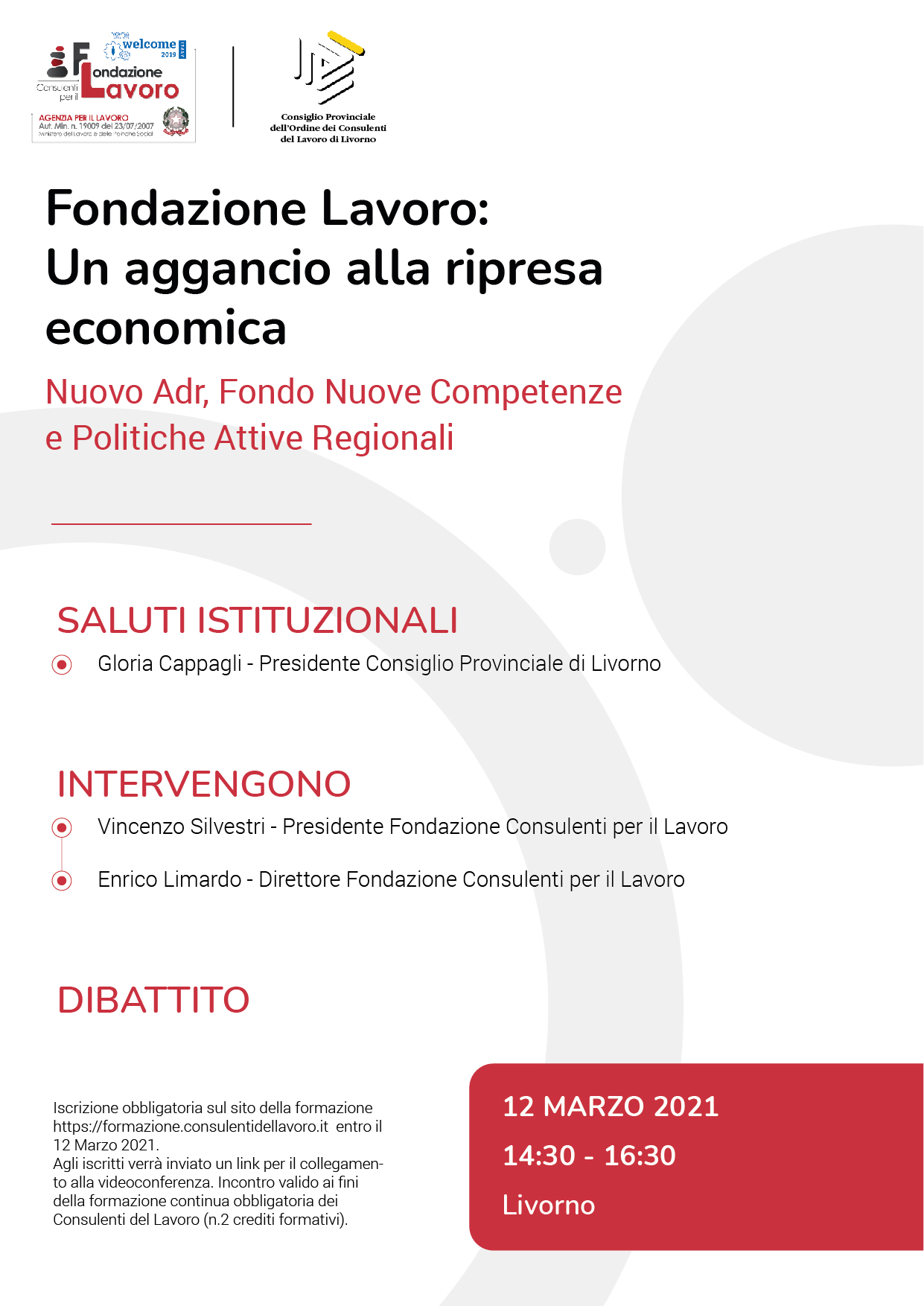 Fondazione Lavoro: Un aggancio alla ripresa economica Nuovo Adr, Fondo Nuove Competenze e Politiche Attive Regionali - Livorno 12 marzo 2021