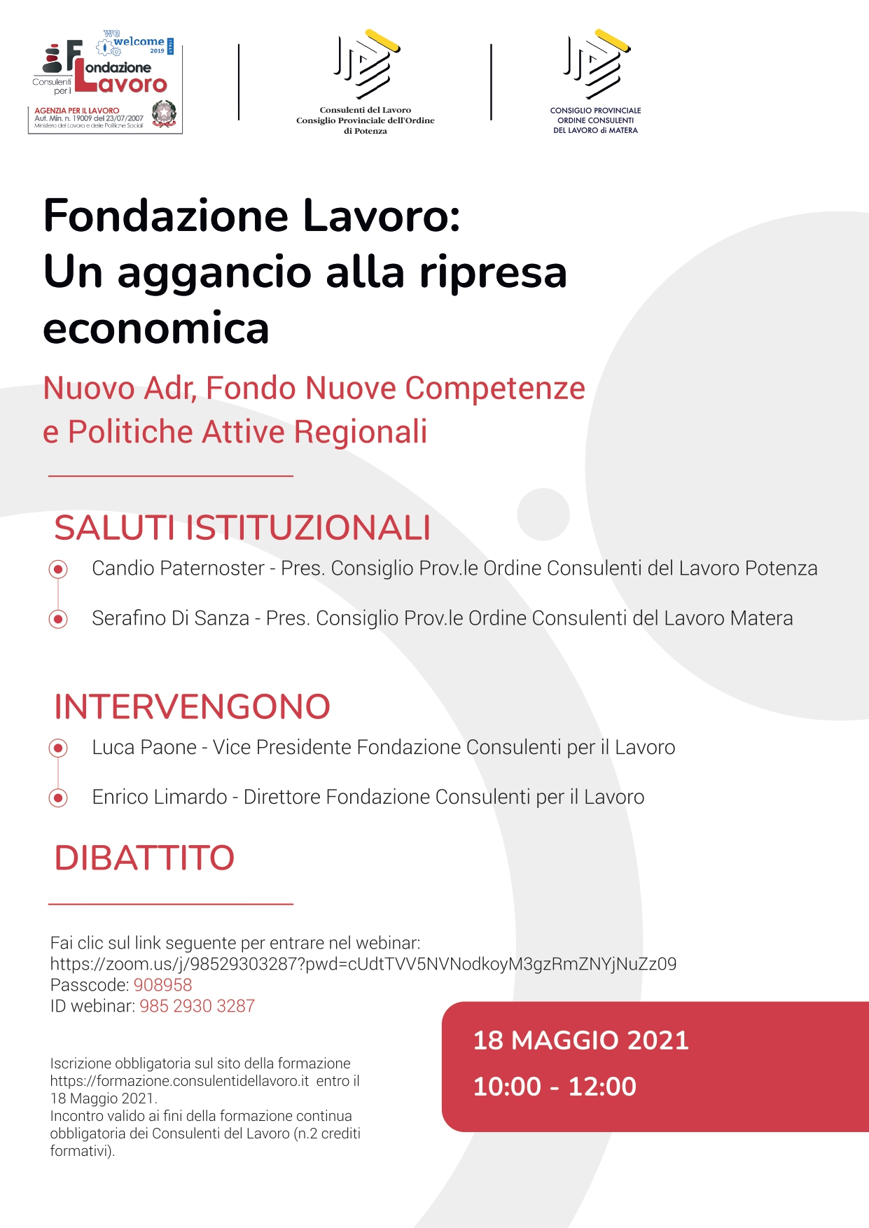 Convegno Fondazione Lavoro: Un aggancio alla ripresa economica. Nuovo Adr, Fondo Nuove Competenze e Politiche Attive Regionali - Basilicata
