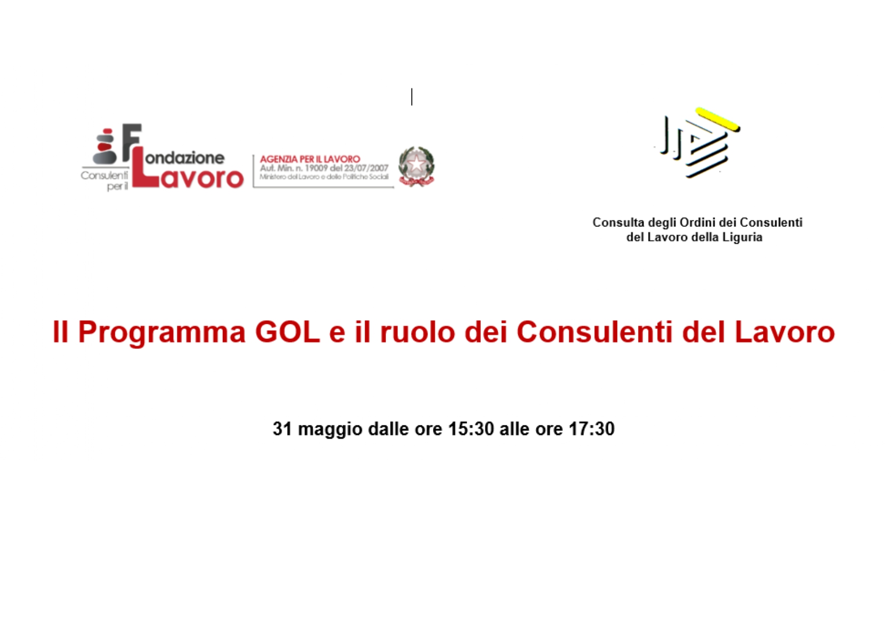 Convegno: "Il Programma GOL e il ruolo dei Consulenti del Lavoro" . Webinar Liguria