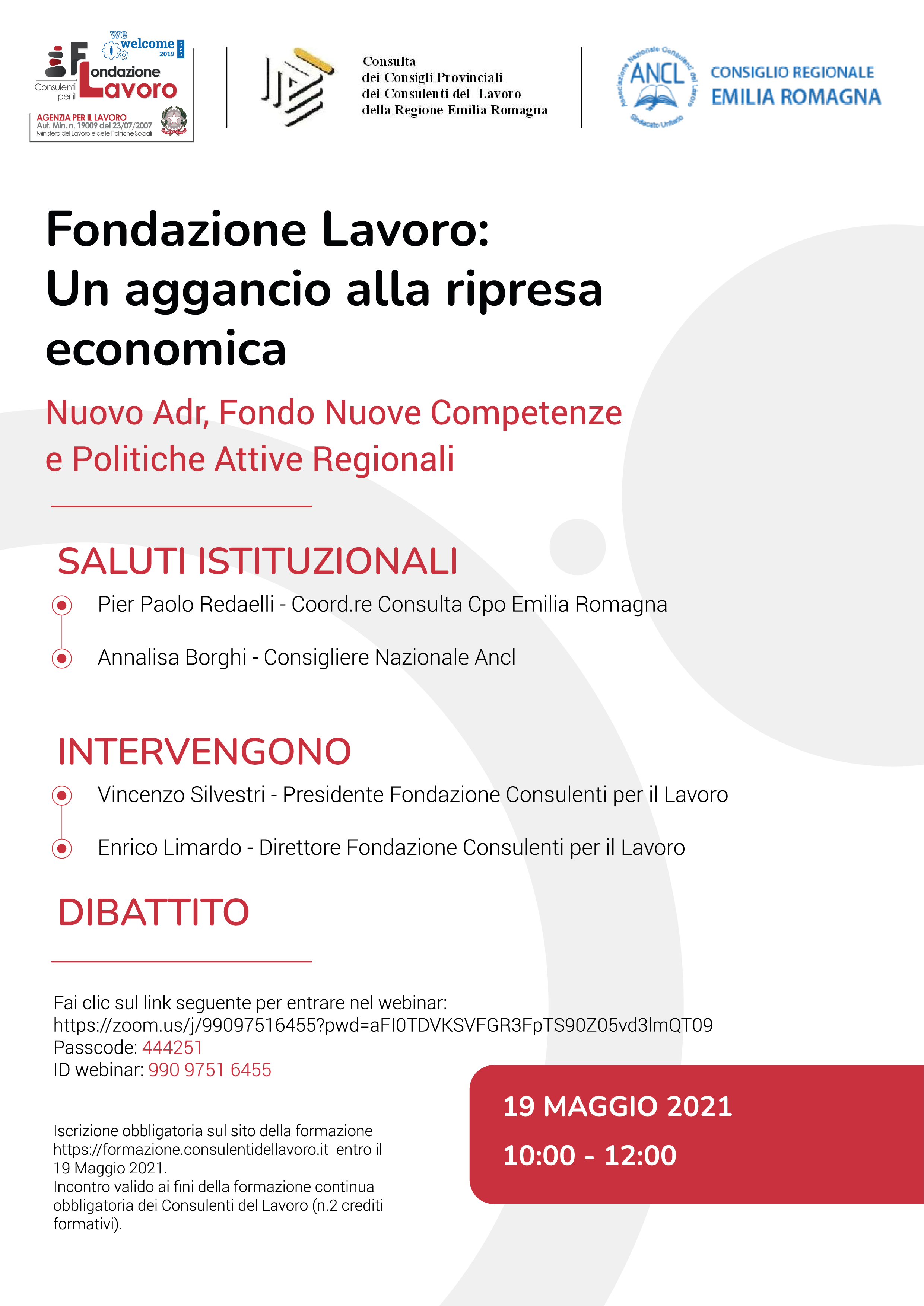 Convegno Fondazione Lavoro: Un aggancio alla ripresa economica. Nuovo Adr, Fondo Nuove Competenze e Politiche Attive Regionali – Emilia Romagna
